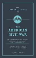Connell Guide To The American Civil War