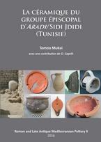Ceramique du groupe episcopal d’ARADI/Sidi Jdidi (Tunisie)