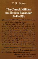 Church Militant and Iberian Expansion, 1440-1770