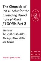 Chronicle of Ibn al-Athir for the Crusading Period from al-Kamil fi'l-Ta'rikh. Part 2