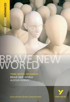 Brave New World: York Notes Advanced - for 2026, 2027 exams