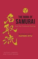 Book of Samurai: Fundamental Samurai Teachings
