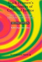 Black Women's Experiences of Criminal Justice