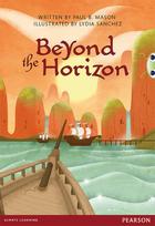 Bug Club Pro Guided Year 6 Beyond the Horizon