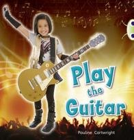 Bug Club Non-fiction Blue (KS1) C/1B Play the Guitar 6-pack