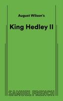 August Wilson's King Hedley II