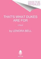 You're the Duke That I Want