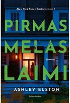 Pirmas melas laimi. Audioknyga - Ashley Elston