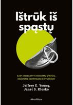 Ištrūk iš spąstų. Audioknyga - J.E. Young,J.S. Klosko