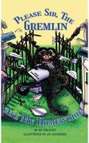 Please Sir, The Gremlin Ate My Homework!