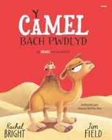 Y Camel Bach Pwdlyd / The Camel who had the hump