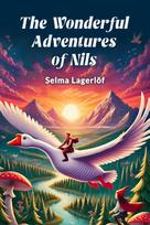 Wonderful Adventures of Nils (Edition2024)