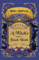 Witch's Guide to Fetch Work