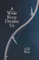 A Wide River Divides Us