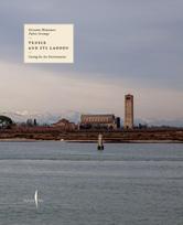 Venice and Its Lagoon: Caring for the Environment