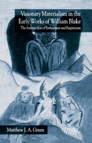 Visionary Materialism in the Early Works of William Blake