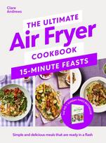 Ultimate Air Fryer Cookbook