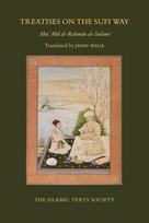 Treatises on the Sufi Way