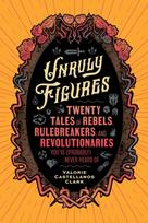 Unruly Figures