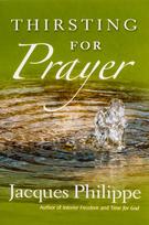 Thirsting for Prayer