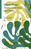 Theory of the Voice and Dream