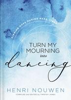 Turn My Mourning into Dancing