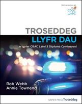 Troseddeg  Llyfr Dau