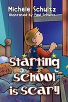Starting School is Scary