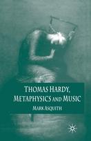Thomas Hardy, Metaphysics and Music