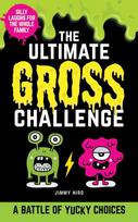 The Ultimate Gross Challenge