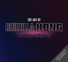 The Art of Godzilla x Kong: The New Empire