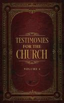 Testimonies for the Church Volume 4