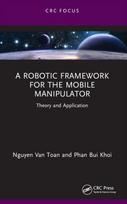 Robotic Framework for the Mobile Manipulator