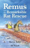 Remus and the Remarkable Rat Rescue
