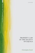 Property Law in the Society of Equals