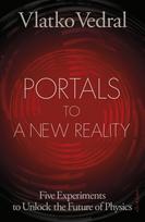 Portals to a New Reality