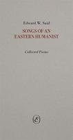 Songs of an Eastern Humanist