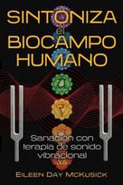 Sintoniza el biocampo humano