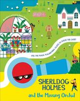 SherlDog Holmes and the Missing Orchid