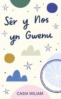 Ser y Nos yn Gwenu