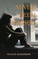 Never Been Kissed