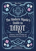 Modern Mystic’s Guide to Tarot