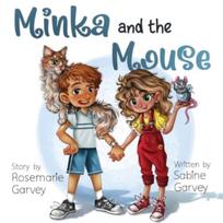 Minka and the Mouse