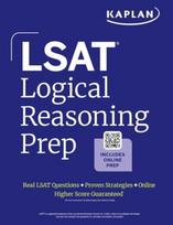 LSAT Logical Reasoning Prep: Complete strategies and tactics for success on the LSAT Logical Reasoning sections (2025)