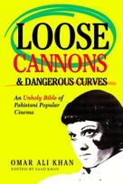 LOOSE CANNONS AND DANGEROUS CURVES