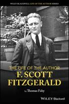 Life of the Author: Scott F. Fitzgerald
