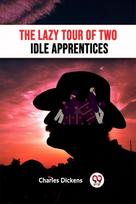 Lazy Tour Of Two Idle Apprentices
