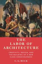 Labor of Architecture