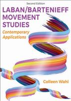 Laban/Bartenieff Movement Studies