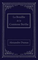 La bouillie de la comtesse Berthe